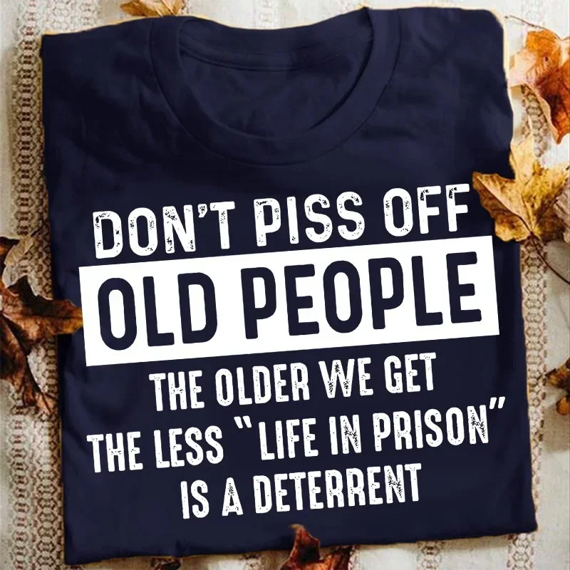 Dont Piss Off Old People Funny - đánh giá và giá Summer Clothing Old Money